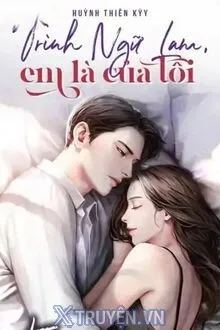 TRÌNH NGỮ LAM EM LÀ CỦA TÔI