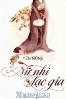 NỮ NHI LẠC GIA