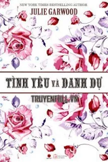 TÌNH YÊU VÀ DANH DỰ