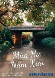 MÙA HẠ NĂM XƯA
