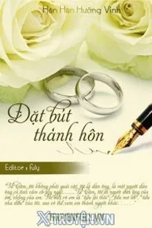 ĐẶT BÚT THÀNH HÔN