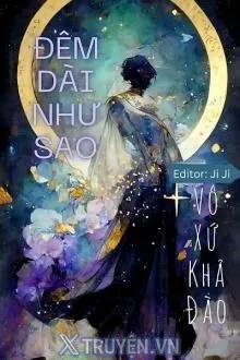 ĐÊM DÀI NHƯ SAO