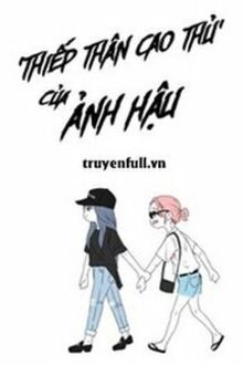 CÔ ẤY BẮT TÔI HOÀN LƯƠNG - ĐÔNG NHẬT GIẢI PHẪU