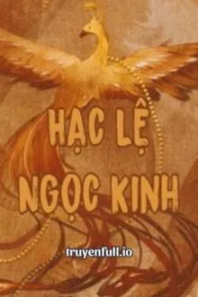 HẠC LỆ NGỌC KINH