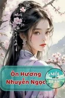 Ôn Hương Nhuyễn Ngọc