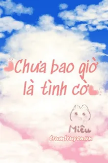 BẠN BÈ? TÔI LÀ VỊ HÔN THÊ CỦA CÔ ẤY