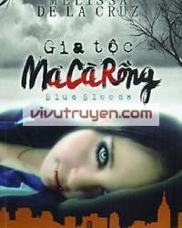Gia tộc Ma cà rồng 1: Máu xanh