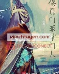 Tu Chân Môn Phái Chưởng Môn Nhân
