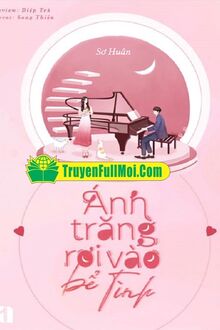 Ánh Trăng Rơi Vào Bể Tình