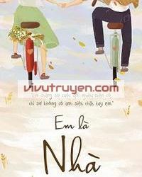 Em là nhà