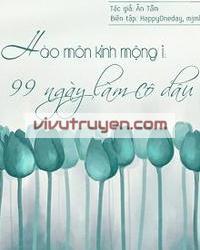 Hào môn kinh mộng: 99 ngày làm cô dâu