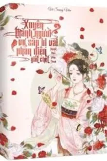 Xuyên Thành Người Vợ Sắp Bị Vai Phản Diện Giết Chết
