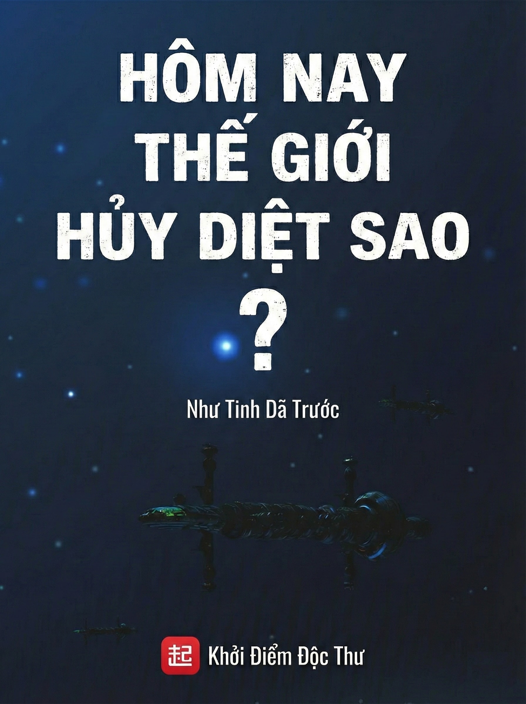 [Dịch] Hôm Nay Thế Giới Hủy Diệt Sao?