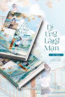 Dị Ứng Lãng Mạn - Hỉ Phúc