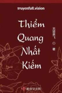 Thiểm Quang Nhất Kiếm - Vô Lương Quý Phi