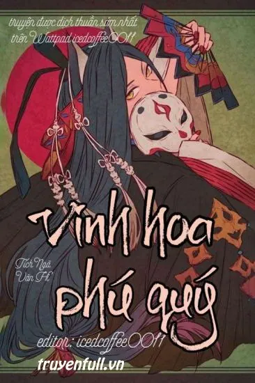 Xuyên Nhanh: Vinh Hoa Phú Quý