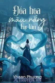 CÔNG CHÚA LƯU LẠC: ĐỆ NHẤT ĐẠI VƯƠNG PHI