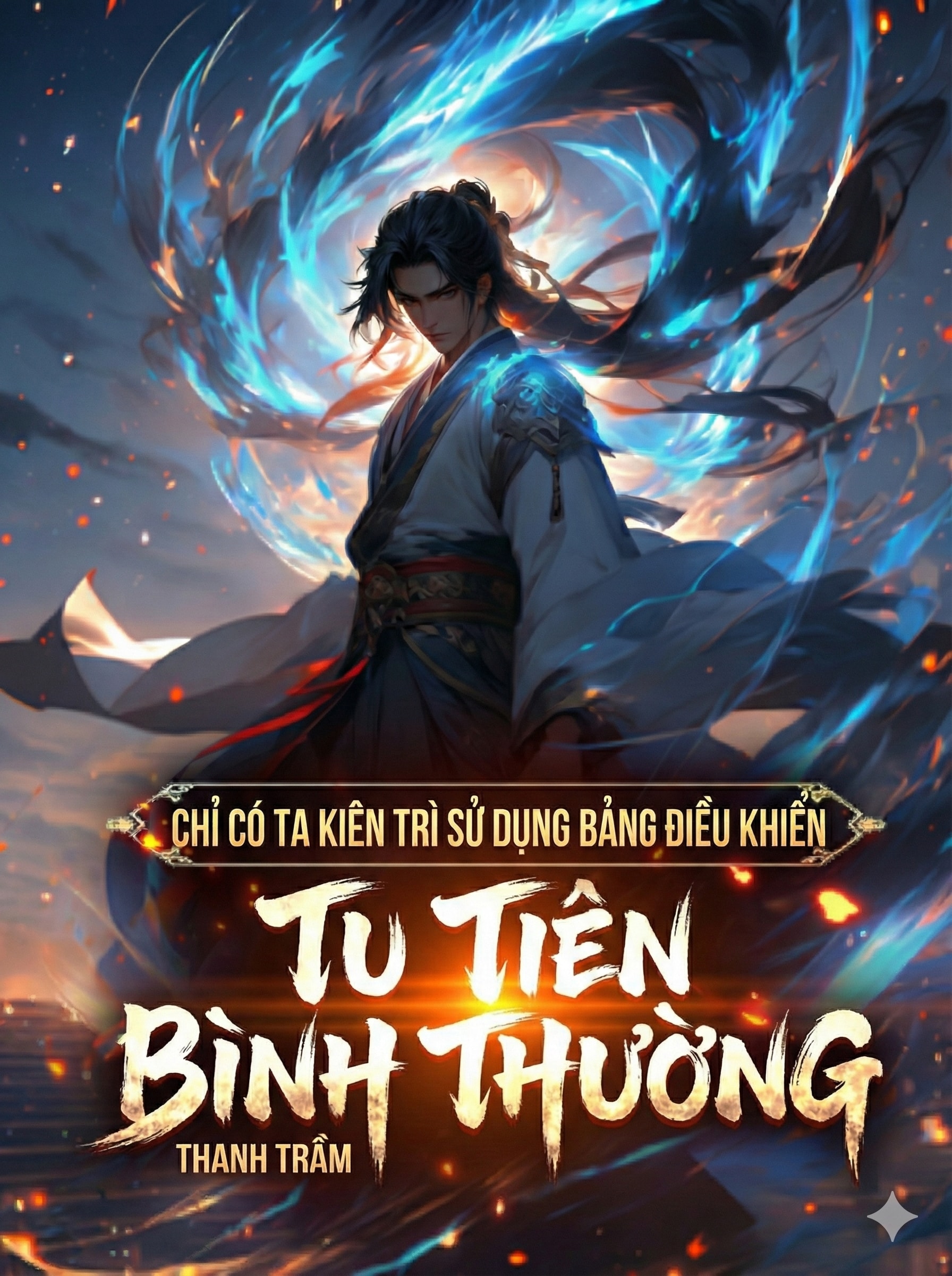 [Dịch] Chỉ Có Ta Tại Kiên Trì Sử Dụng Bảng Bình Thường Tu Tiên