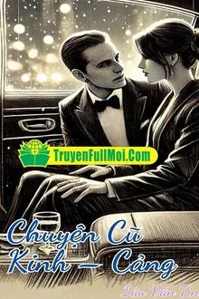Chuyện Cũ Kinh Cảng