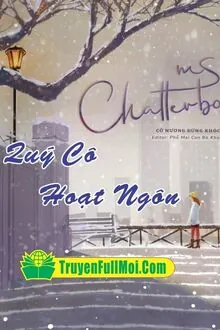 Ms. Chatterbox (Quý Cô Hoạt Ngôn)
