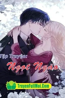 Tập Truyện: Ngọt Ngào