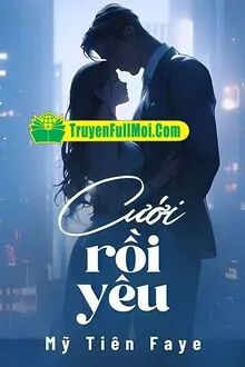 Cưới Rồi Yêu