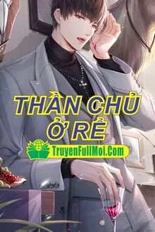 Thần Chủ Ở Rể