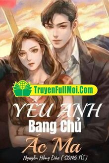 Yêu Anh Bang Chủ Ác Ma