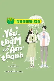 Yêu Thầm Có Âm Thanh