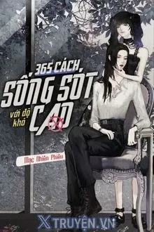 365 CÁCH SỐNG SÓT VỚI ĐỘ KHÓ CAO