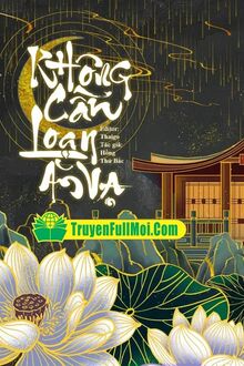 Không Cần Loạn Ăn Vạ (Đừng Loạn Ăn Vạ)