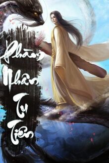 Phàm Nhân Tu Tiên Phần 1