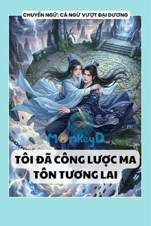 Tôi Đã Công Lược Ma Tôn Tương Lai