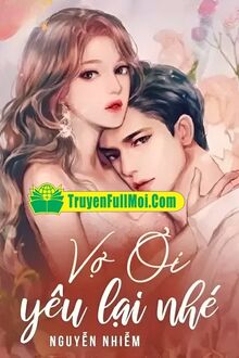 Vợ Ơi, Yêu Lại Nhé