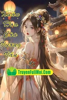 Xuân Hoa Còn Vương Vấn