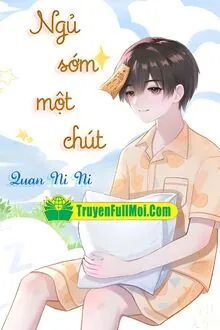 Ngủ Sớm Một Chút