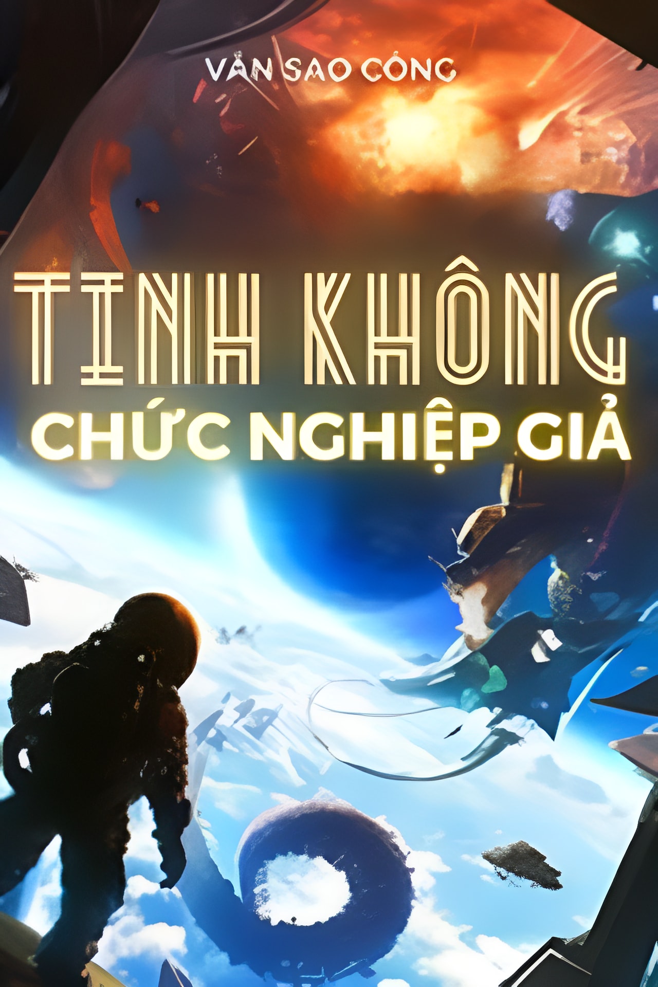 [Dịch] Tinh Không Chức Nghiệp Giả