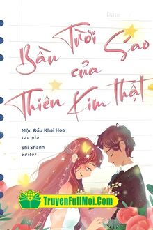 Bầu Trời Sao Của Thiên Kim Thật