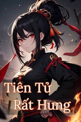 [Dịch] Tiên Tử Rất Hung!