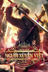 [Dịch] Người Xuyên Việt Group Chat, Chỉ Có Ta Trên Địa Cầu?