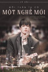 [Dịch] Mỗi Tuần Ta Có Một Nghề Mới