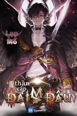 [Dịch] Thần Cấp Đại Ma Đầu