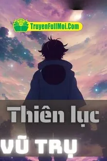 Thiên Lục Vũ Trụ