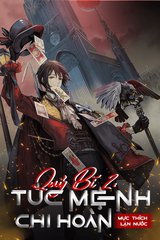 [Dịch] Quỷ Bí Chi Chủ 2: Túc Mệnh Chi Hoàn
