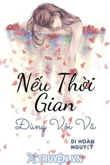 Sau Khi Bị Vứt Bỏ Thê Thảm, Tôi Được Phản Diện Cưng Chiều Sủng Ái