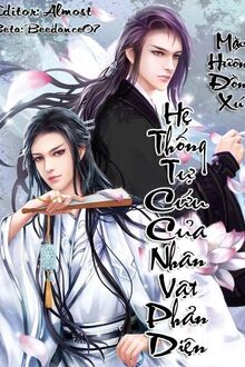 Trùng Sinh Chi Hệ Thống Tự Cứu Của Nhân Vật Phản Diện
