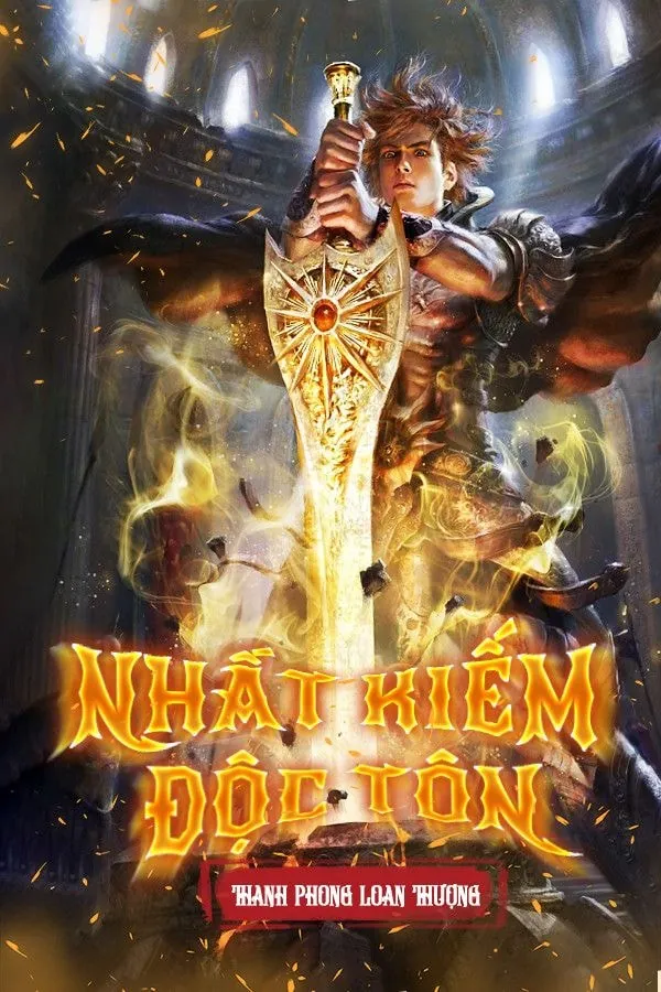 [Dịch] Nhất Kiếm Độc Tôn