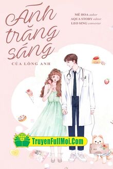 Ánh Trăng Sáng Của Lòng Anh
