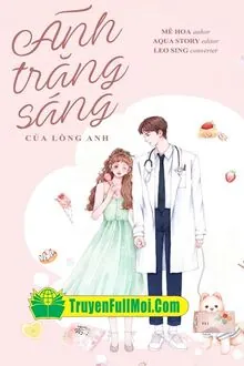 Ánh Trăng Sáng Của Lòng Anh
