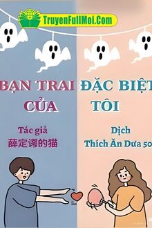 Bạn Trai Đặc Biệt Của Tôi